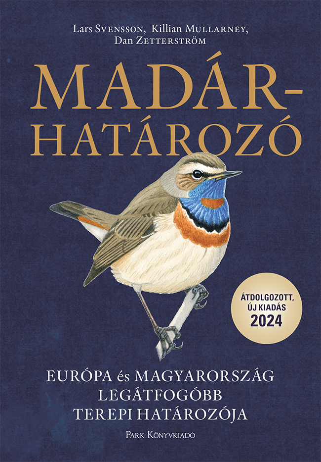 Madárhatározó - Átdolgozott, Új Kiadás 2024