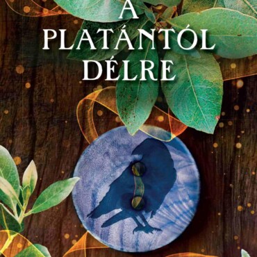 A Platántól Délre