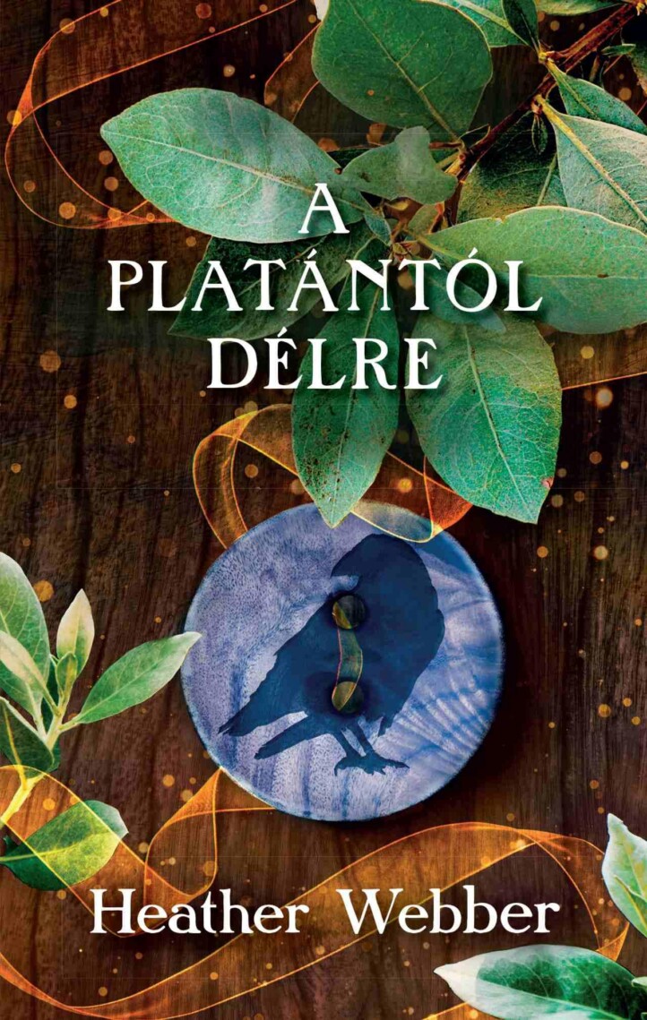 A Platántól Délre