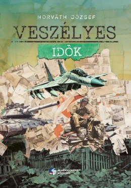 Veszélyes Idők
