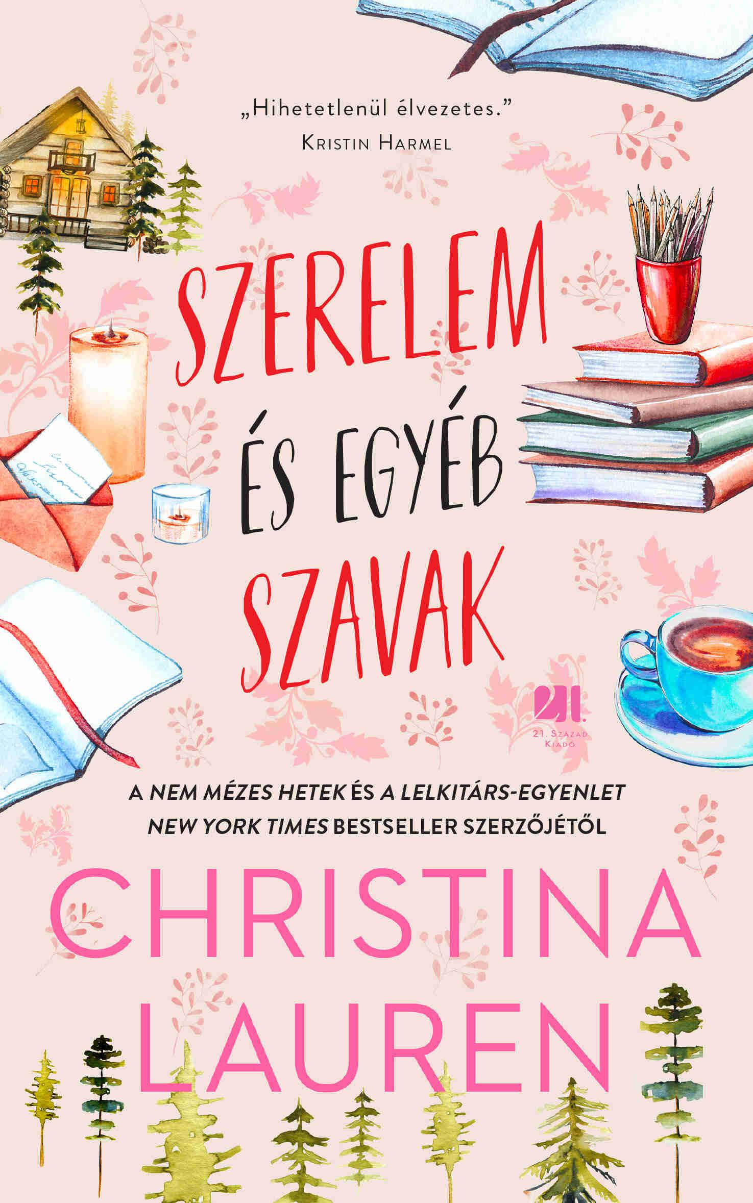 Szerelem És Egyéb Szavak - Élfestett