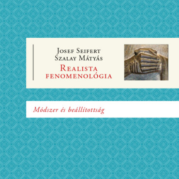 Realista Fenomenológia - Módszer És Beállítottság
