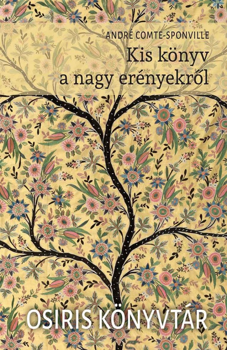 Kis Könyv A Nagy Erényekről - Osiris Könyvtár