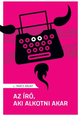 Az Író, Aki Alkotni Akar