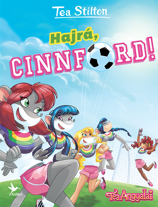 Tea Angyalai - Hajrá, Cinnford!