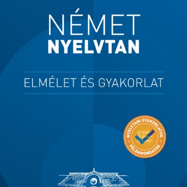 Német Nyelvtan  Elmélet És Gyakorlat