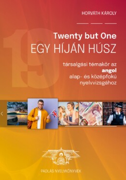 Twenty But One  Egy Híján Húsz