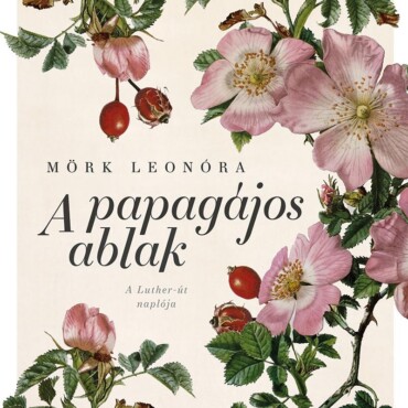 A Papagájos Ablak - Új Kiadás