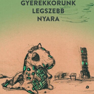 Gyerekkorunk Legszebb Nyara