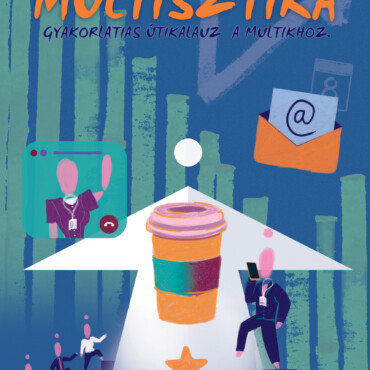 Multisztika - Gyakorlati Útikalauz A Multikhoz