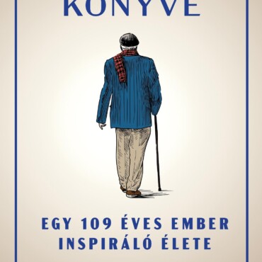 Charlie Könyve - Egy 109 Éves Ember Inspiráló Élete