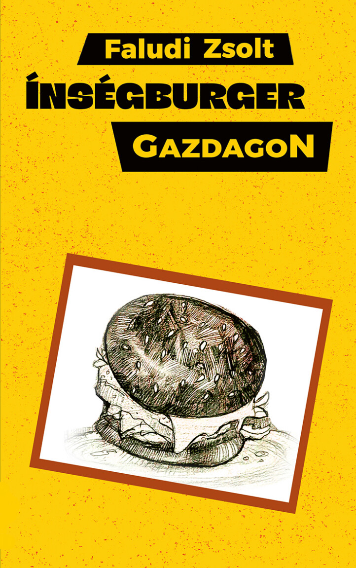 Ínségburger Gazdagon