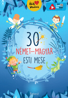 30 Német-Magyar Esti Mese