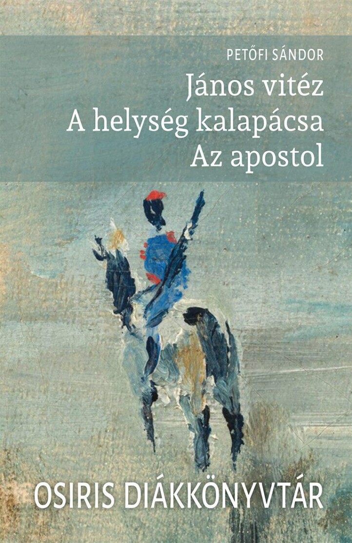 János Vitéz - A Helység Kalapácsa - Az Apostol