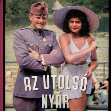 Az Utolsó Nyár - Magyarország, 1944 (Kötött)