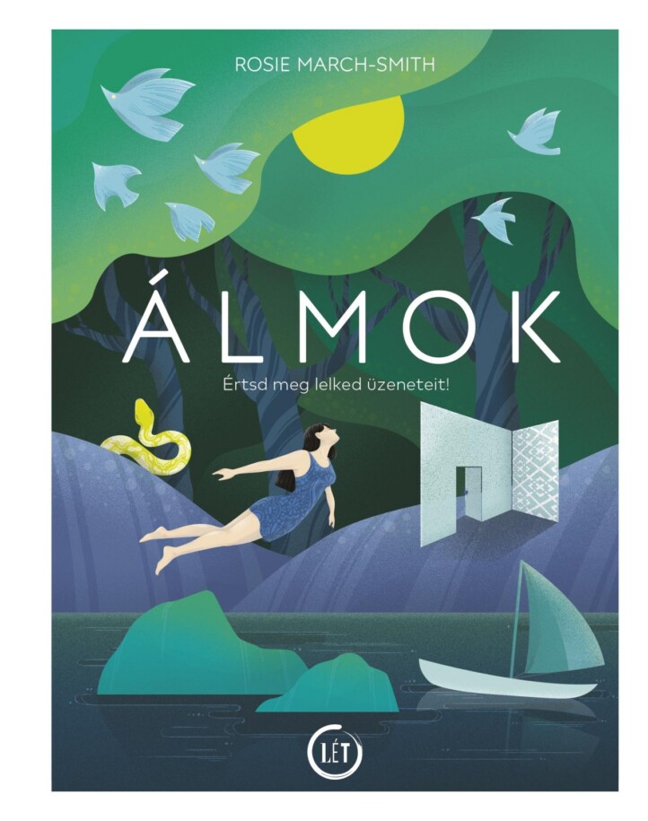 Álmok - Értsd Meg Lelked Üzeneteit!