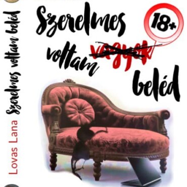 Szerelmes Voltam Beléd