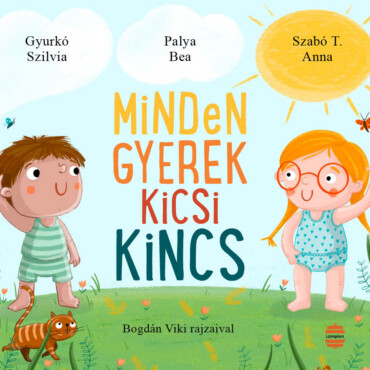 Minden Gyerek Kicsi Kincs