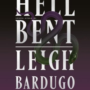 Hell Bent - Tűzön-Vízen Át (Alex Stern 2.) Kígyó