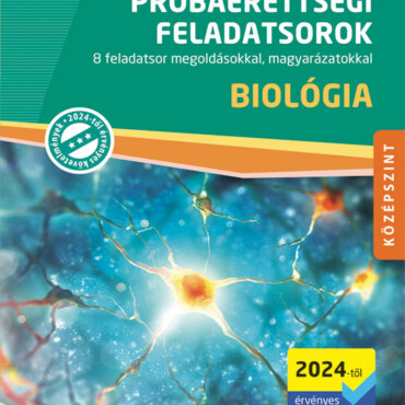 Próbaérettségi Feladatsorok - Biológia - Középszint (2024)