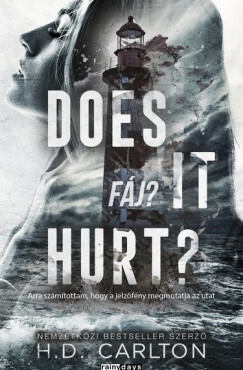 Does It Hurt? - Fáj? - Éldekorált