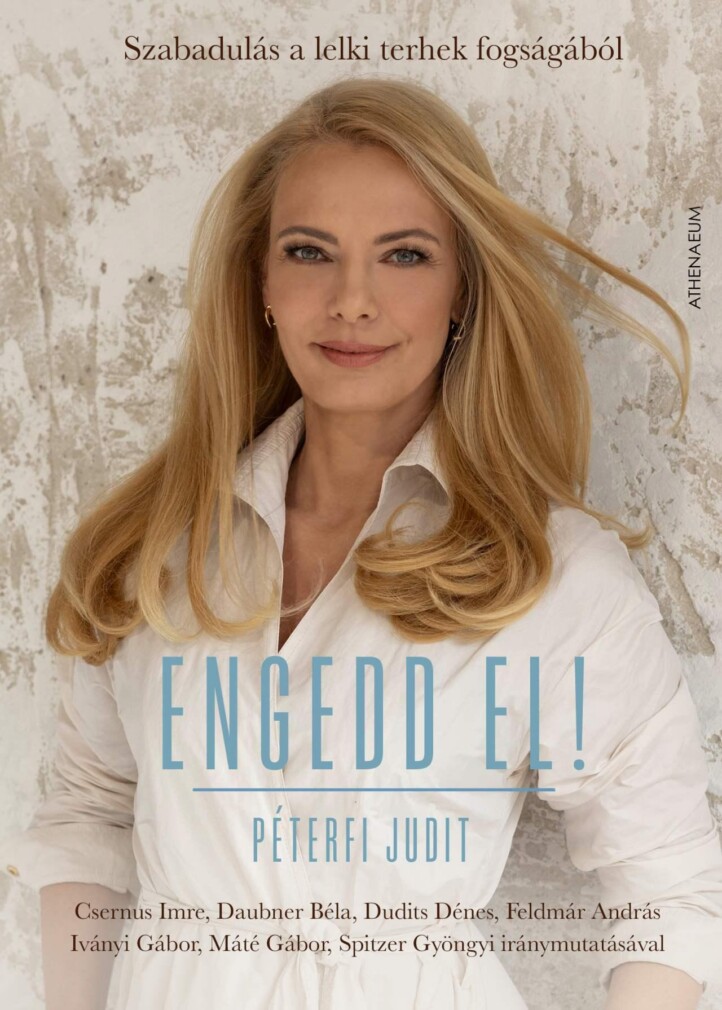 Engedd El! - Szabadulás A Lelki Terhek Fogságából