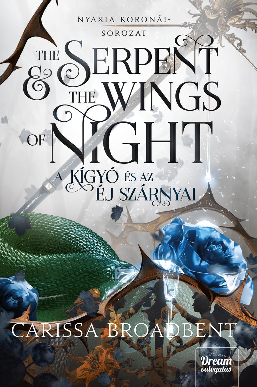 The Serpent And The Wings Of Night - A Kígyó És Az Éj Szárnyai