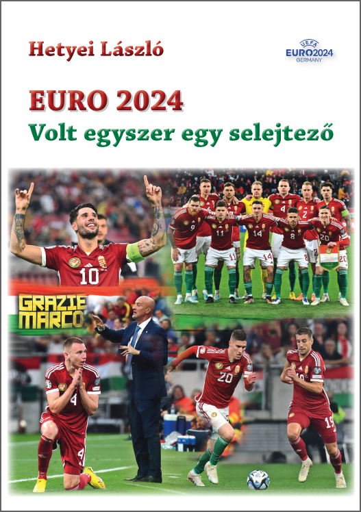 Euro 2024 - Volt Egyszer Egy Selejtező
