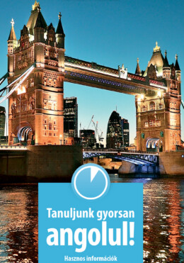 Tanuljunk Gyorsan Angolul! (Letölthető Hanganyaggal)