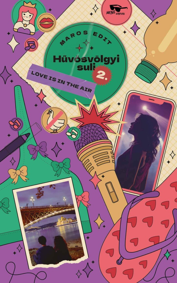 Hűvösvölgyi Suli 2.  - Love Is In The Air