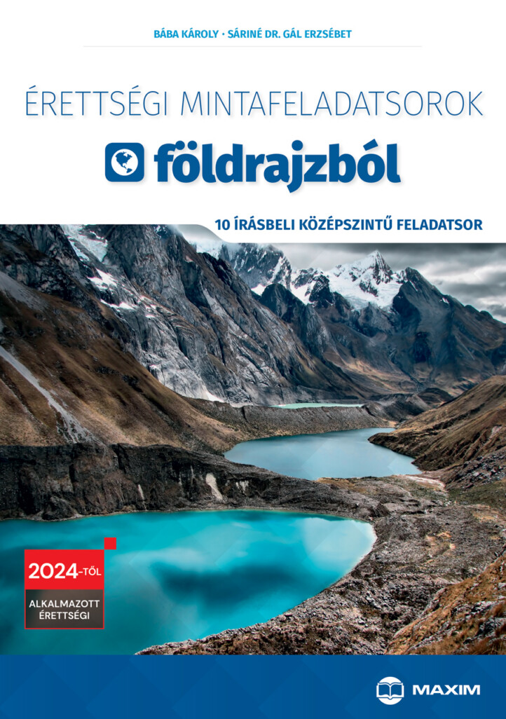 Érettségi Mintafeladatsorok Földrajzból (10 Írásbeli Középszintű Feladatsor) - 2