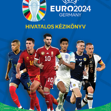 Uefa Euro 2024 - Hivatalos Kézikönyv