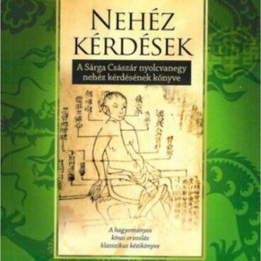 Nehéz Kérdések - A Sárga Császár Nyolcvanegy Nehéz Kérdésének Könyve