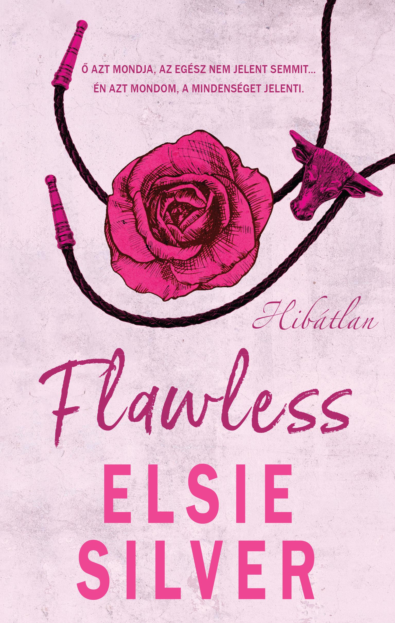 Flawless - Hibátlan - Élfestett