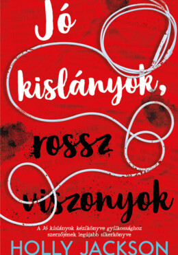 Jó Kislányok, Rossz Viszonyok