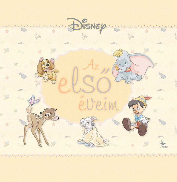 Disney - Az Első Éveim