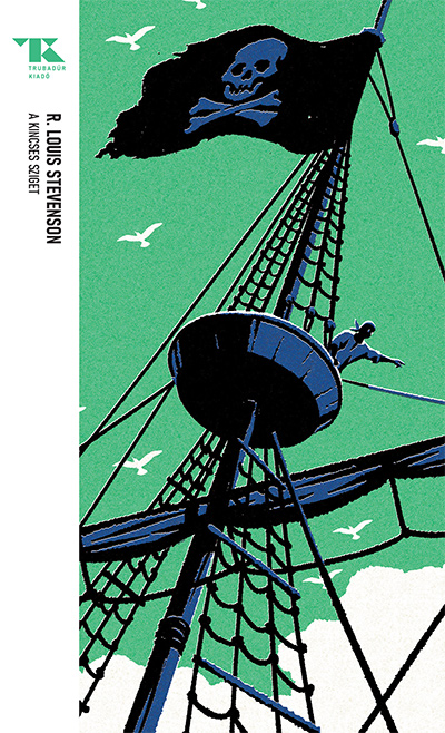 A Kincses Sziget - Trubadúr Zsebkönyvek 65.