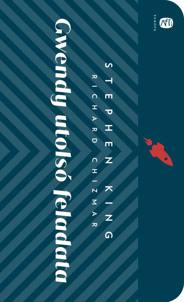 Gwendy Utolsó Feladata