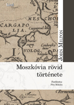 Moszkóvia Rövid Története