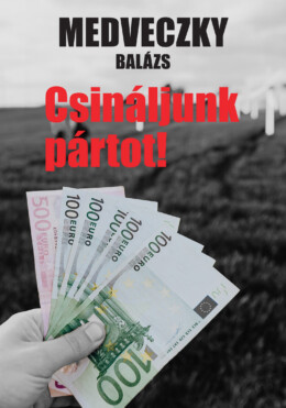 Csináljunk Pártot!