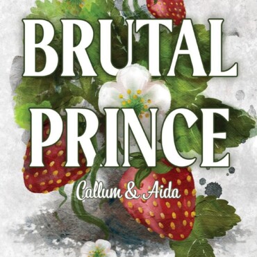 Brutal Prince - Alvilági Románc (Callum & Aida) Élfestett