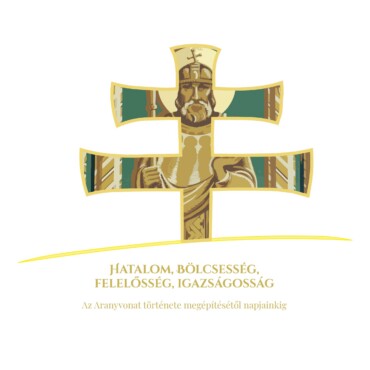 Hatalom, Bölcsesség, Felelősség, Igazságosság - Az Aranyvonat Története A Megépí