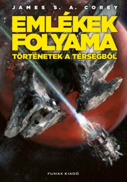 Emlékek Folyama - Történetek A Térségből