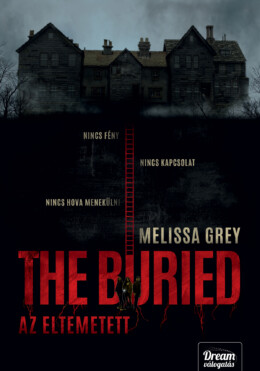 The Buried - Az Eltemetett