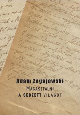 Magasztalni A Sebzett Világot