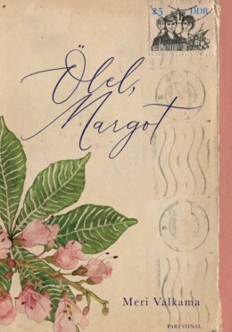 Ölel, Margot