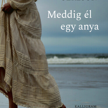 Meddig Él Egy Anya