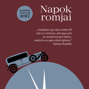 Napok Romjai (Irodalmi Nobel-Díj 2017)