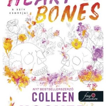 Heart Bones - A Szív Csontjai