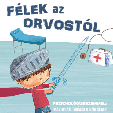 Domi És Az Érzelmek - Félek Az Orvostól